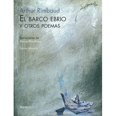 El barco ebrio y otros poemas