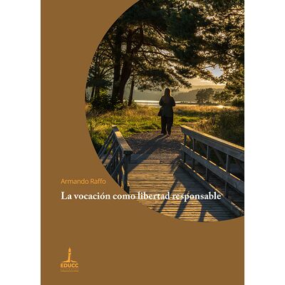 La vocación como libertad...