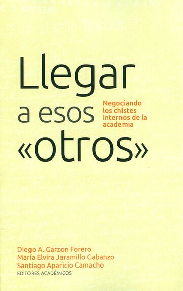 Llegar a esos «otros»...