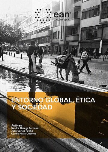 Entorno global, ética y...