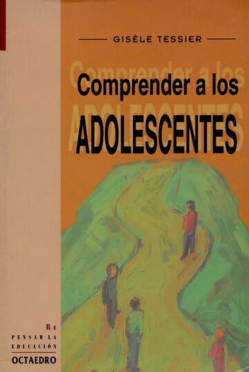Comprender a los adolescentes