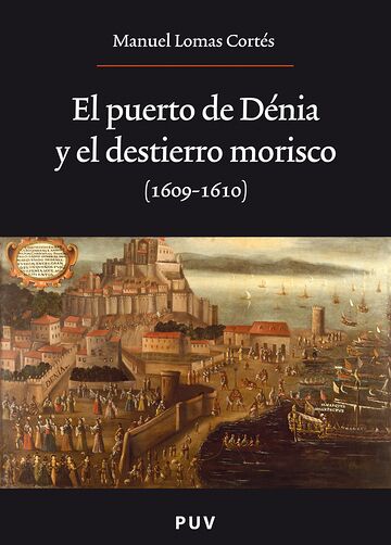 El puerto de Dénia y el...