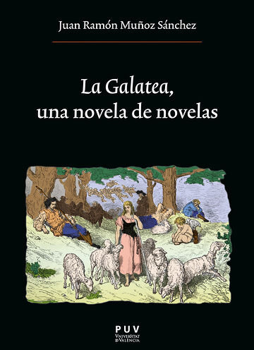 La Galatea, una novela de...