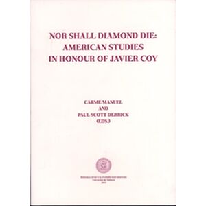 Nor Shall Diamond Die:...