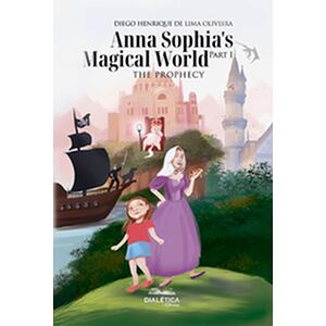 Anna Sophia's Magical World...