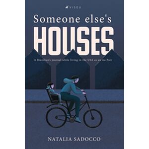 Someone else's houses