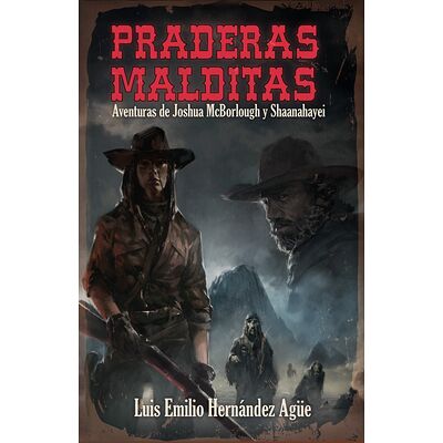 Praderas malditas