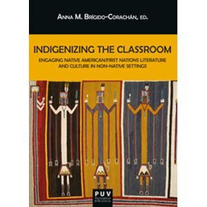 Indigenizing the Classroom
