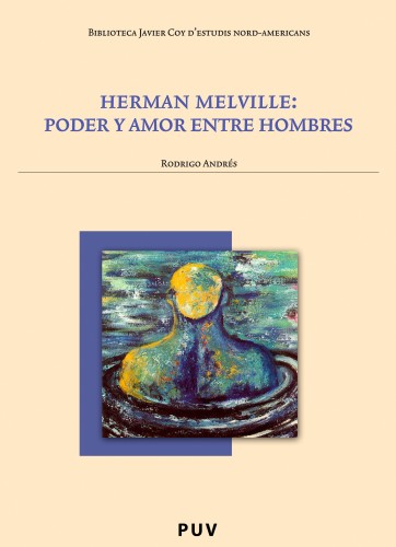 Herman Melville: poder y...