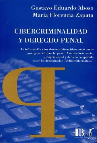 Cibercriminalidad y Derecho...
