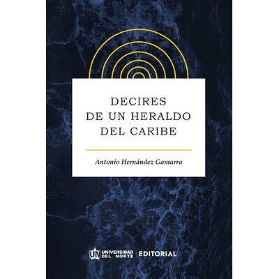 Decires de un heraldo del...