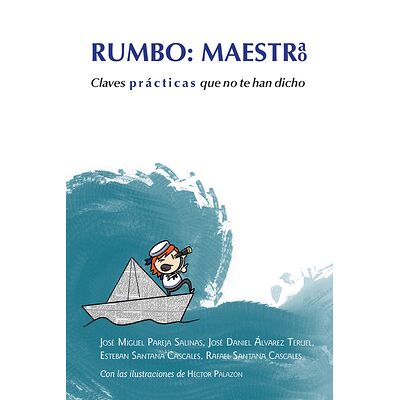 Rumbo: maestr@