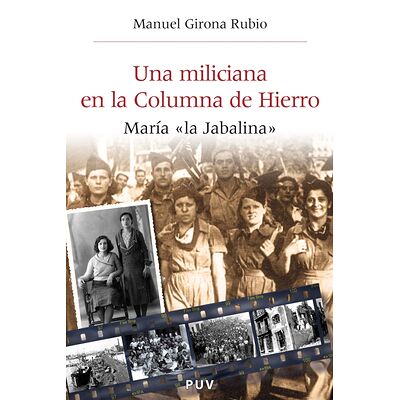 Una miliciana en la Columna...