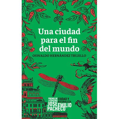 Una ciudad para el fin del...