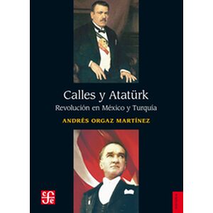 Calles y Atatürk