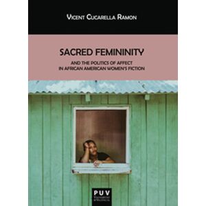 Sacred Femininity and the...