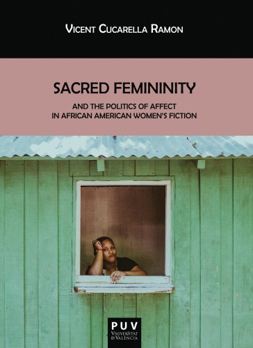 Sacred Femininity and the...