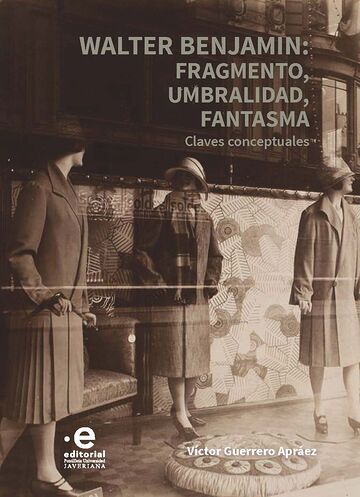 Walter Benjamin: fragmento,...