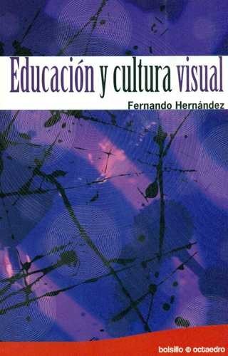Educación y cultura visual