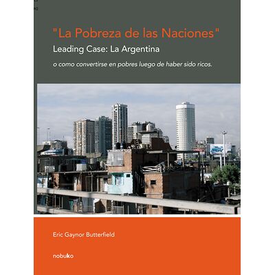 La pobreza de las naciones