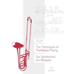 The Techniques of Trombone...