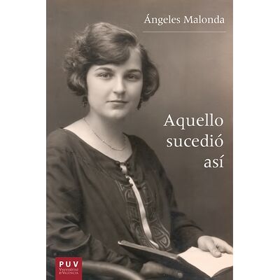 Aquello sucedió así