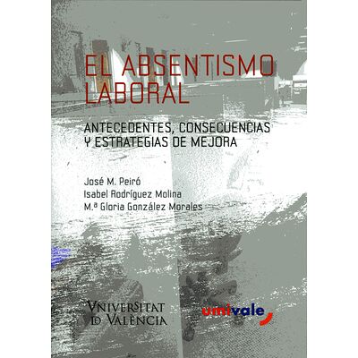 El absentismo laboral