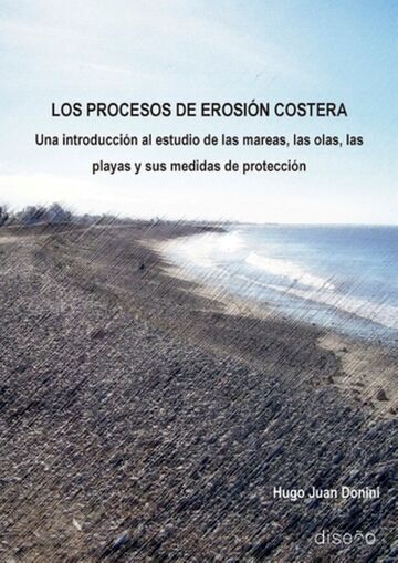 Los procesos de erosión...