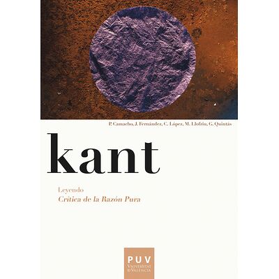 Kant. Leyendo Crítica de la...