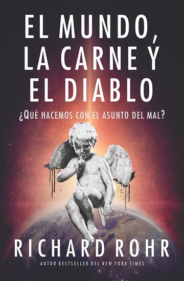 El mundo, la carne y el Diablo