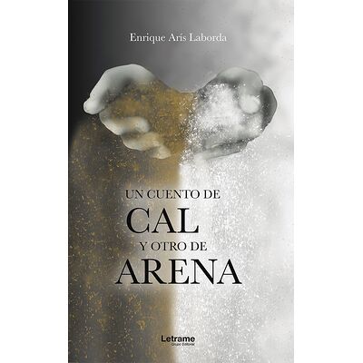 Un cuento de cal y otro de...