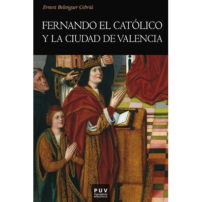 Fernando el Católico y la...
