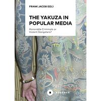 The Yakuza in Popular Media