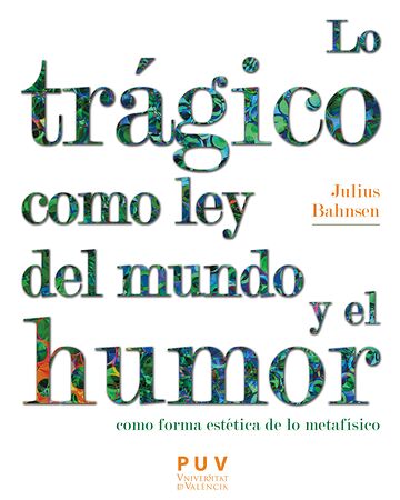 Lo trágico como ley del...