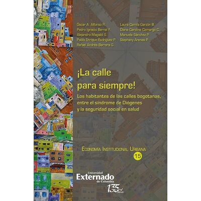 ¡La calle para siempre!