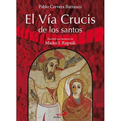 El Vía crucis de los santos