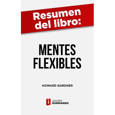 Resumen del libro "Mentes...