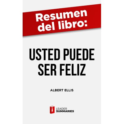 Resumen del libro "Usted...