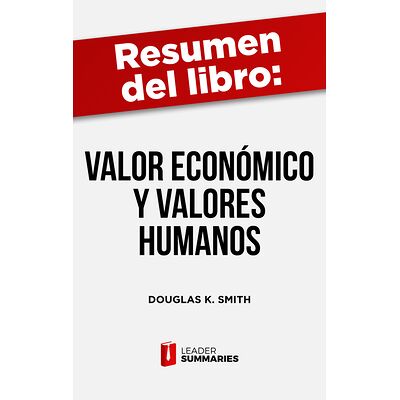 Resumen del libro "Valor...