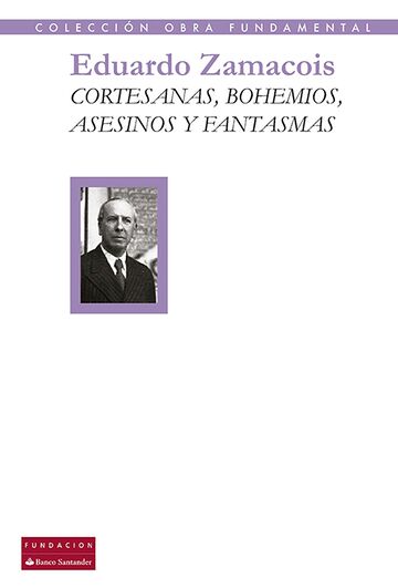 Cortesanas, bohemios,...