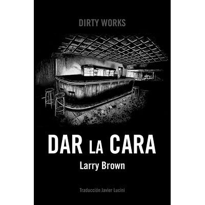 Dar la cara