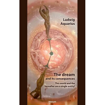 The dream and its consequences