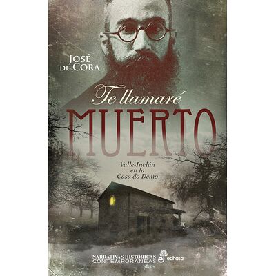 Te llamaré muerto