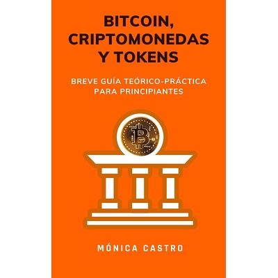 Bitcoin, criptomonedas y...