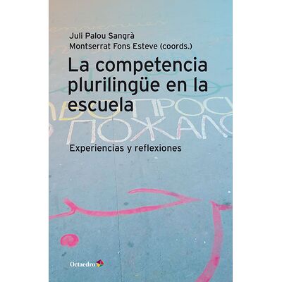 La competencia plurilingüe...