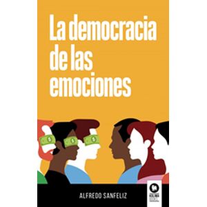 La democracia de las emociones