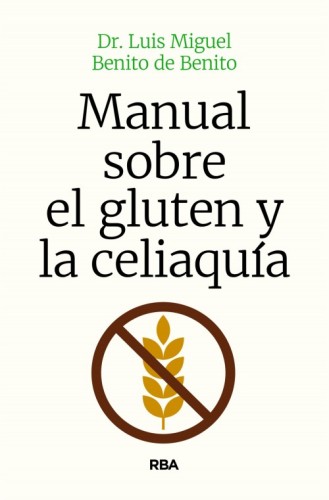 Manual sobre el gluten y la...