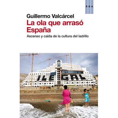 La ola que arrasó España