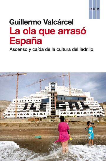 La ola que arrasó España