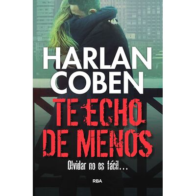 Te echo de menos